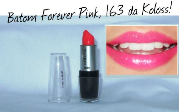 BATOM KOLOSS COR 163 - FOREVER PINK